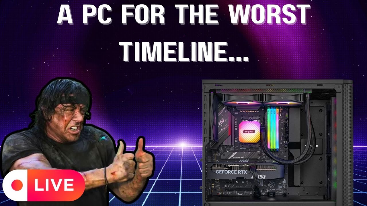 Gaming PC for the worst timeline...
