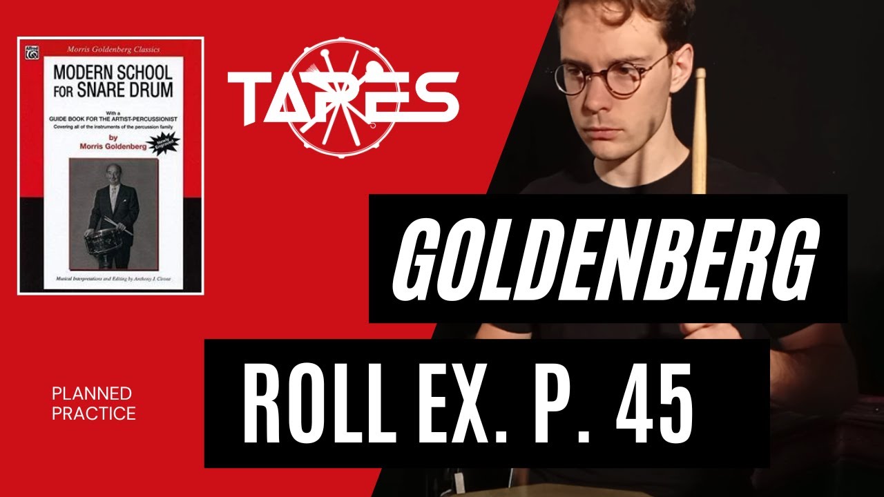 _PRACTICE WITH ME_ Page 45 ROLL exercise, Modern School for SNARE DRUM - Morris Goldenberg