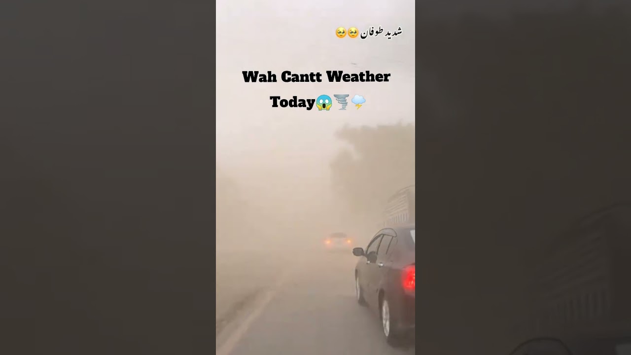 Wah Cantt Weather Today🌪🌩😱 #pof #wahcantt #barish #growaccount #love #onthisday #photography#army