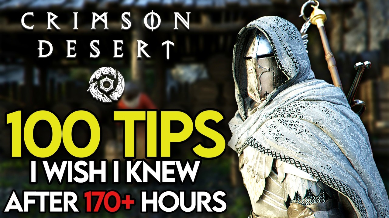100 продвинутых советов по игре в Crimson Desert, которые вам необходимо знать.