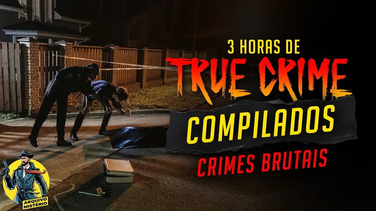 3 Horas de Casos Criminais | Crimes Brutais [Ep 01]