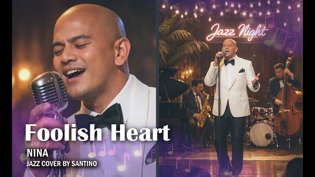 Jazztified! - Foolish Heart by Nina (Jazz Cover by Santino)