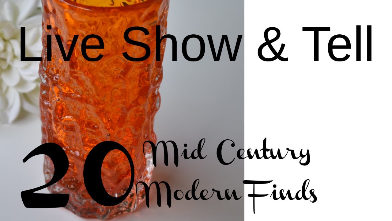 Mid Century Modern Glass Show & Tell