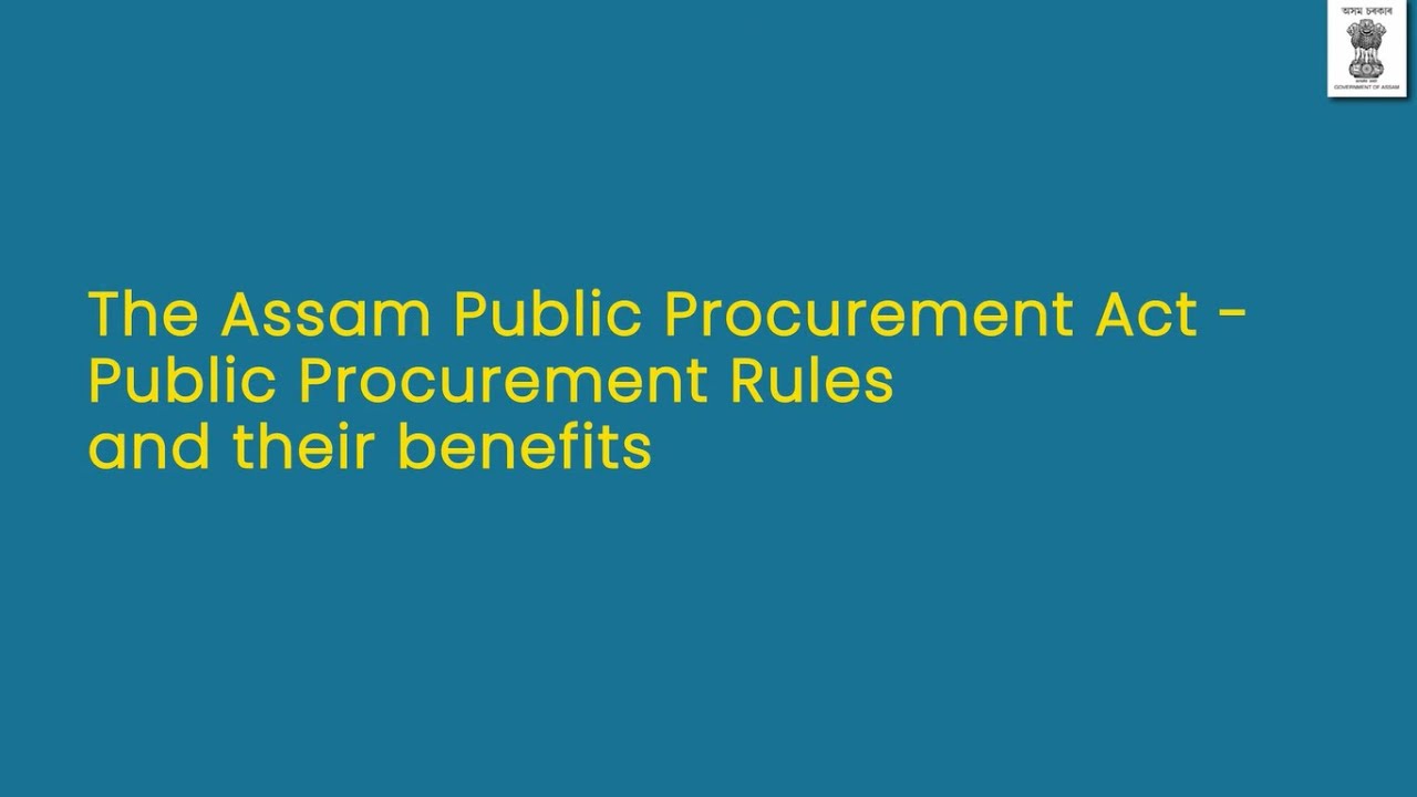 The Assam Public Procurement Act & Rules