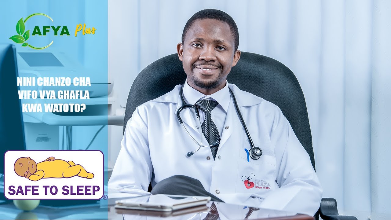 HIKI NDIO CHANZO CHA VIFO VYA WATOTO WACHANGA USINGIZINI