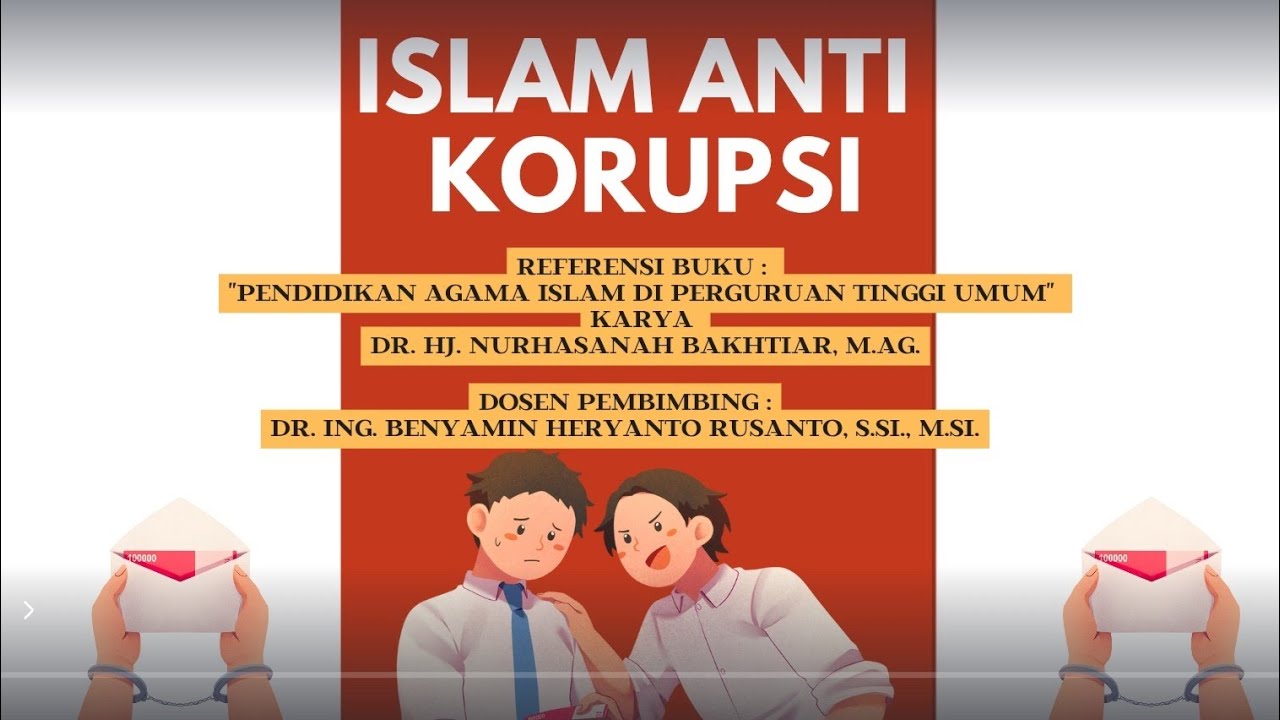 Kelompok 3 Instrumentasi 1D Islam Anti Korupsi