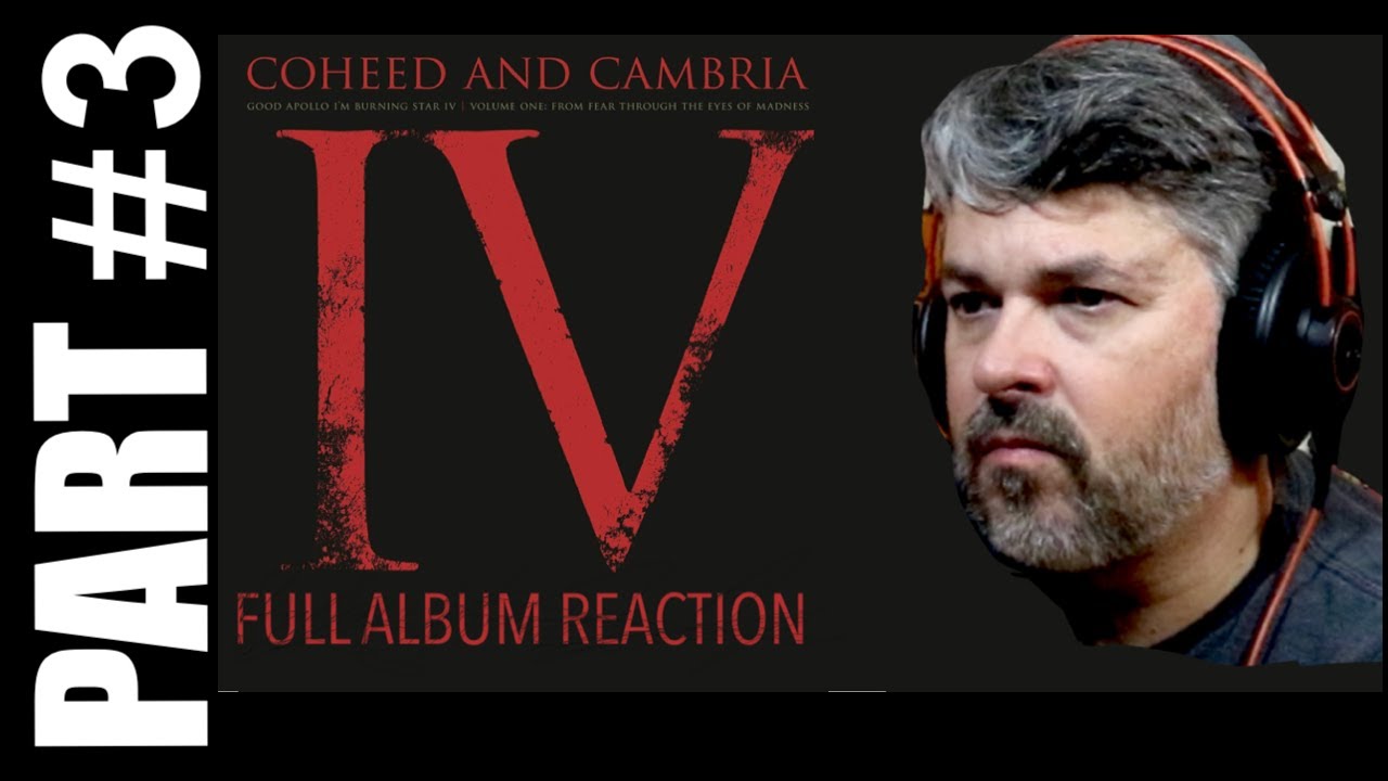 pt3 Coheed and Cambria IV Reaction | tracks 9-12 incl. The Suffering (reaction 676)