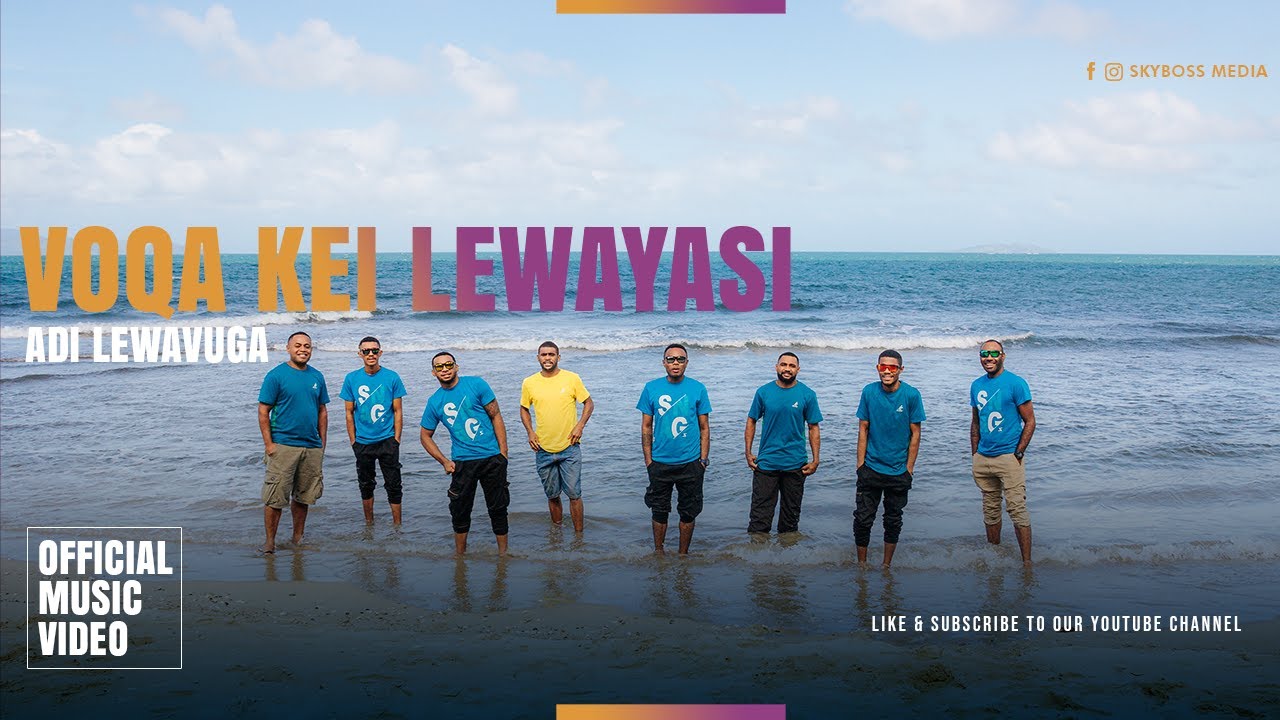 Voqa kei Lewayasi - Adi Lewavuga (Official Music Video)