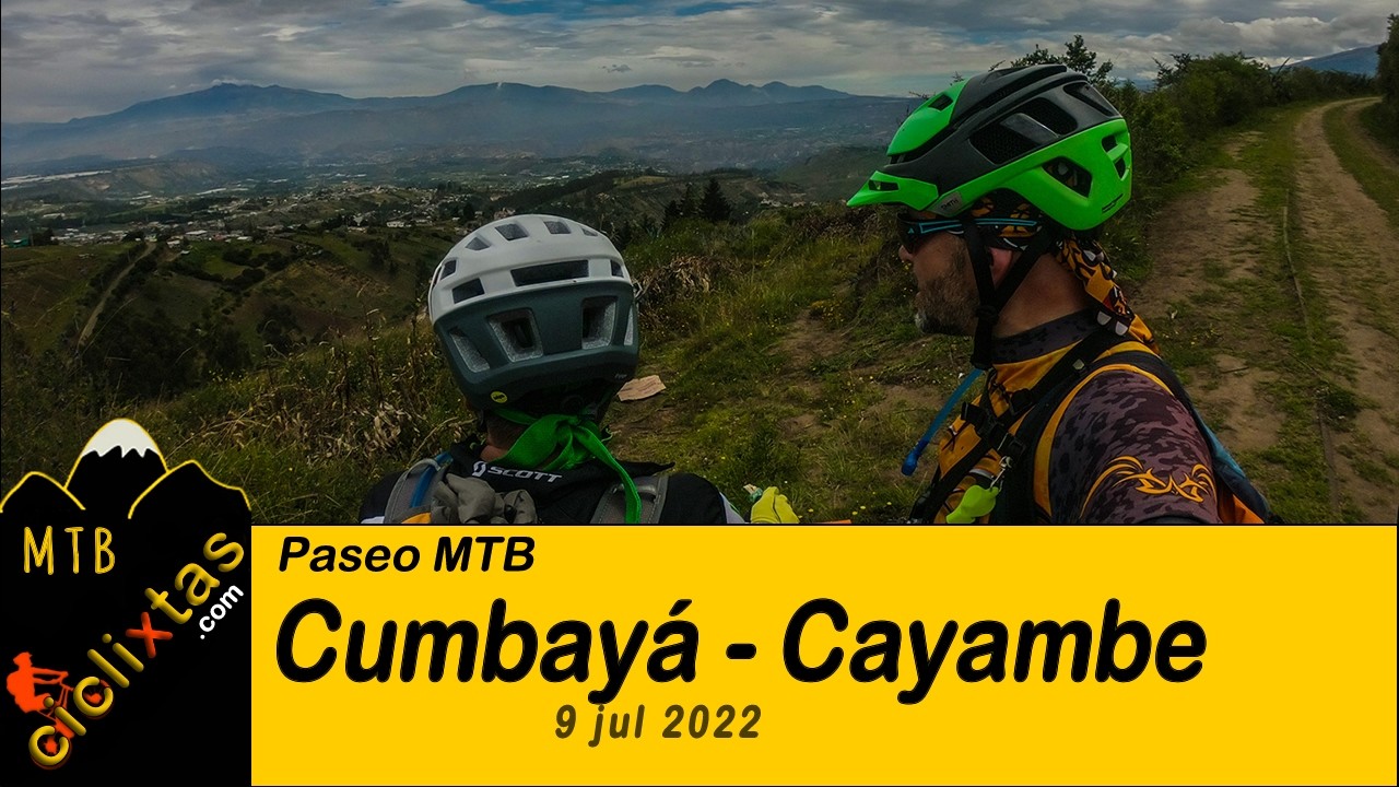 MTB Cumbayá - Cayambe 🚴🏼‍♂️ | GoPro 📸