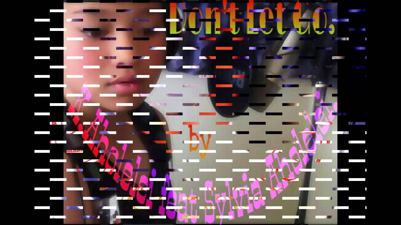Don't Let Go by K.Aholelei ft Sylvia Aholelei