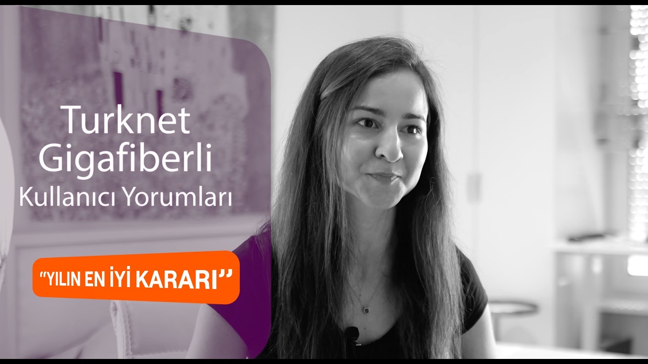 Gigafiberli Kullanıcı Yorumları | Yılın En İyi Kararı