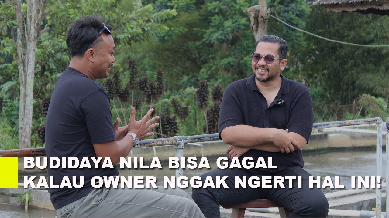 Pak Hendy: Budidaya Nila Itu Soal Manfaat, Bukan Cuma Cuan !