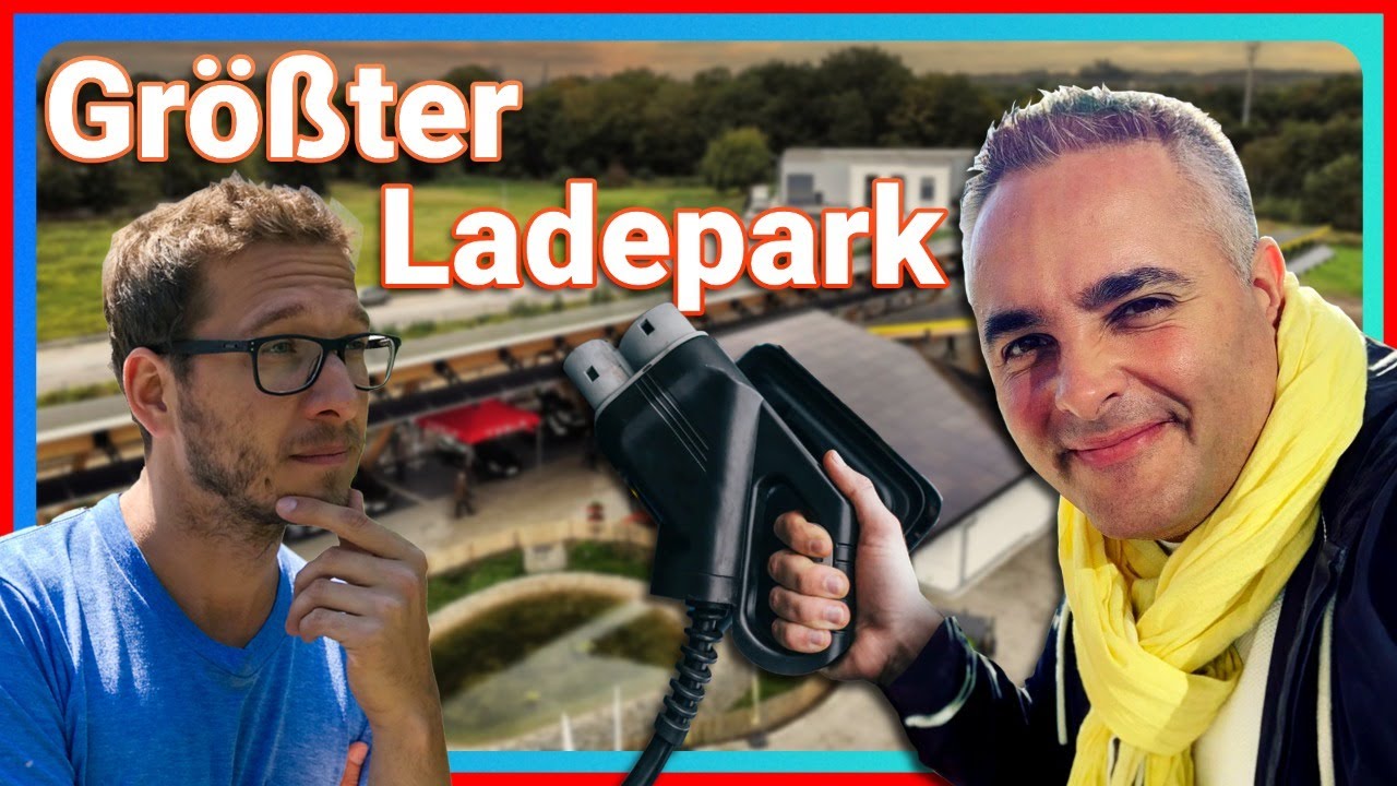 Gr&ouml;&szlig;ter Ladepark Europas mit Nino von BuzzingDanZei 🔴