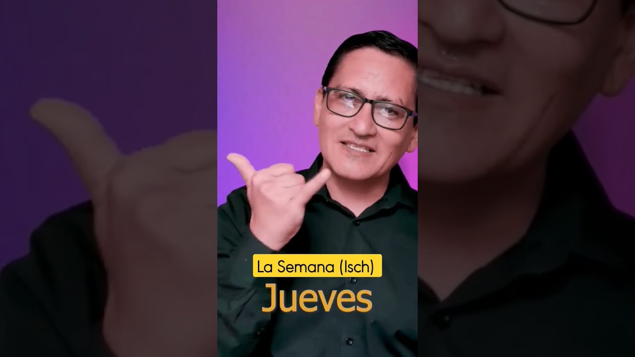 D&iacute;as de La Semana, en lengua de se&ntilde;as chilena (lsch) #shorts