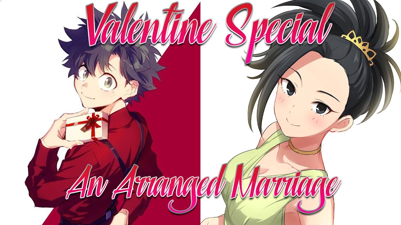 Valentine Special - An Arranged Marriage - IzuMomo
