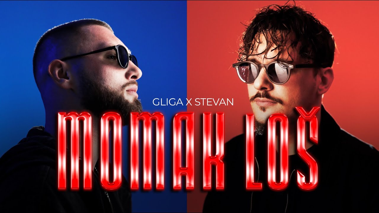 GLIGA X STEVAN SEKULIĆ - MOMAK LO&Scaron; (OFFICIAL VIDEO)
