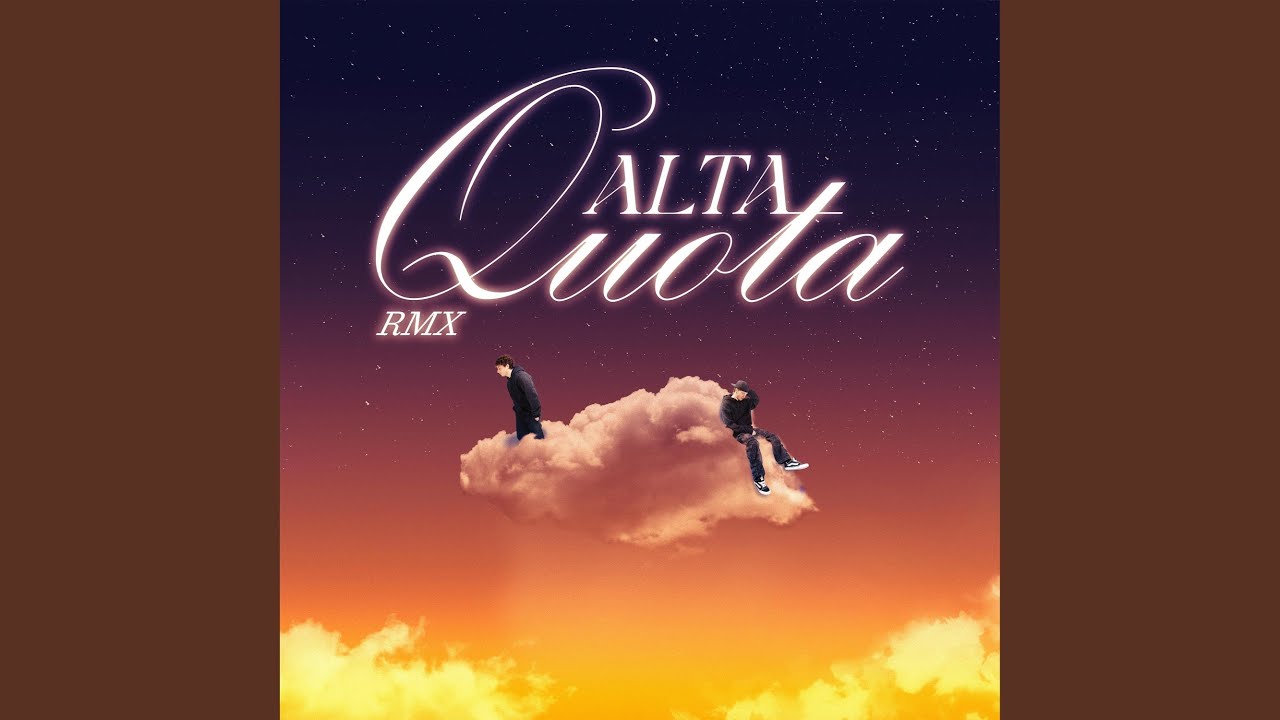 ALTA QUOTA RMX