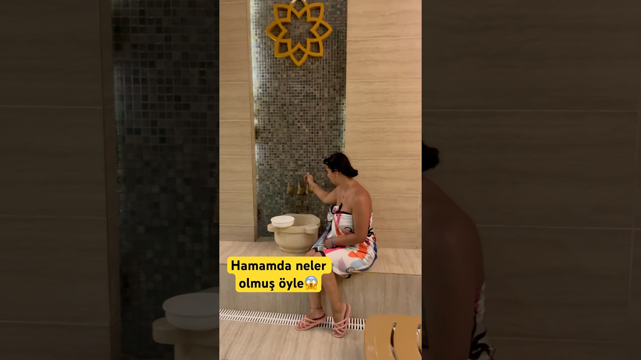 Hamamda neler var &ouml;yle #shortvideo #hamam #sauna #tatil #vlog #summershorts