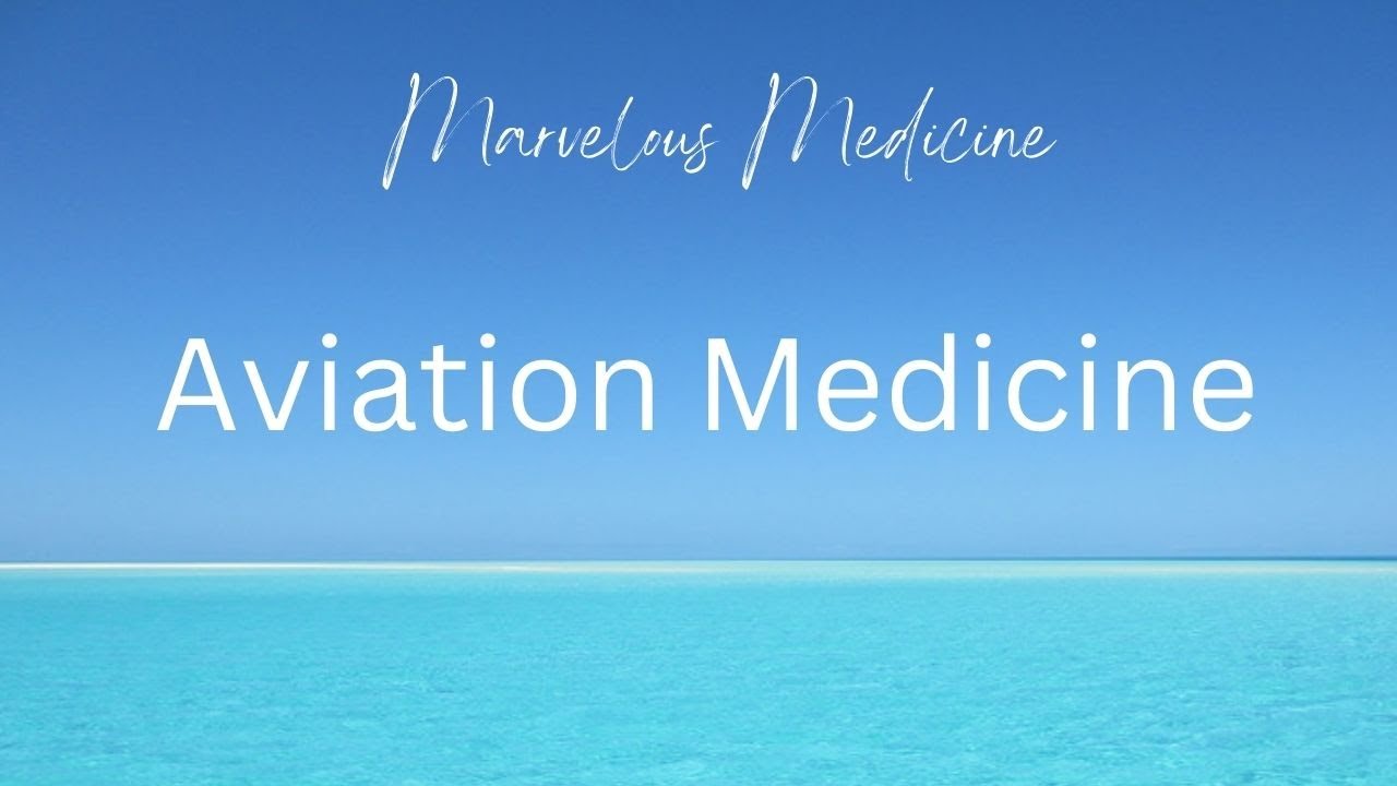 Aviation medicine : an introduction