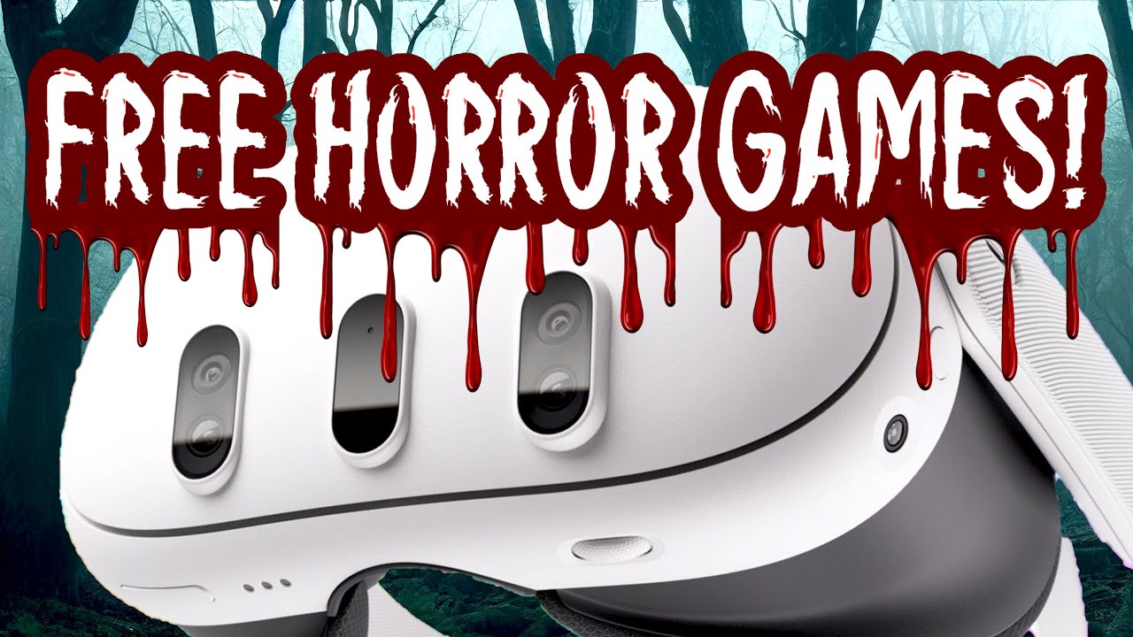 Enjoy FREE HORROR GAMES on Quest 3 & Quest 2...