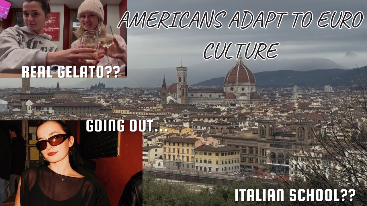 Americans adapting to Europe: Settling in, Exploring, going out, etc