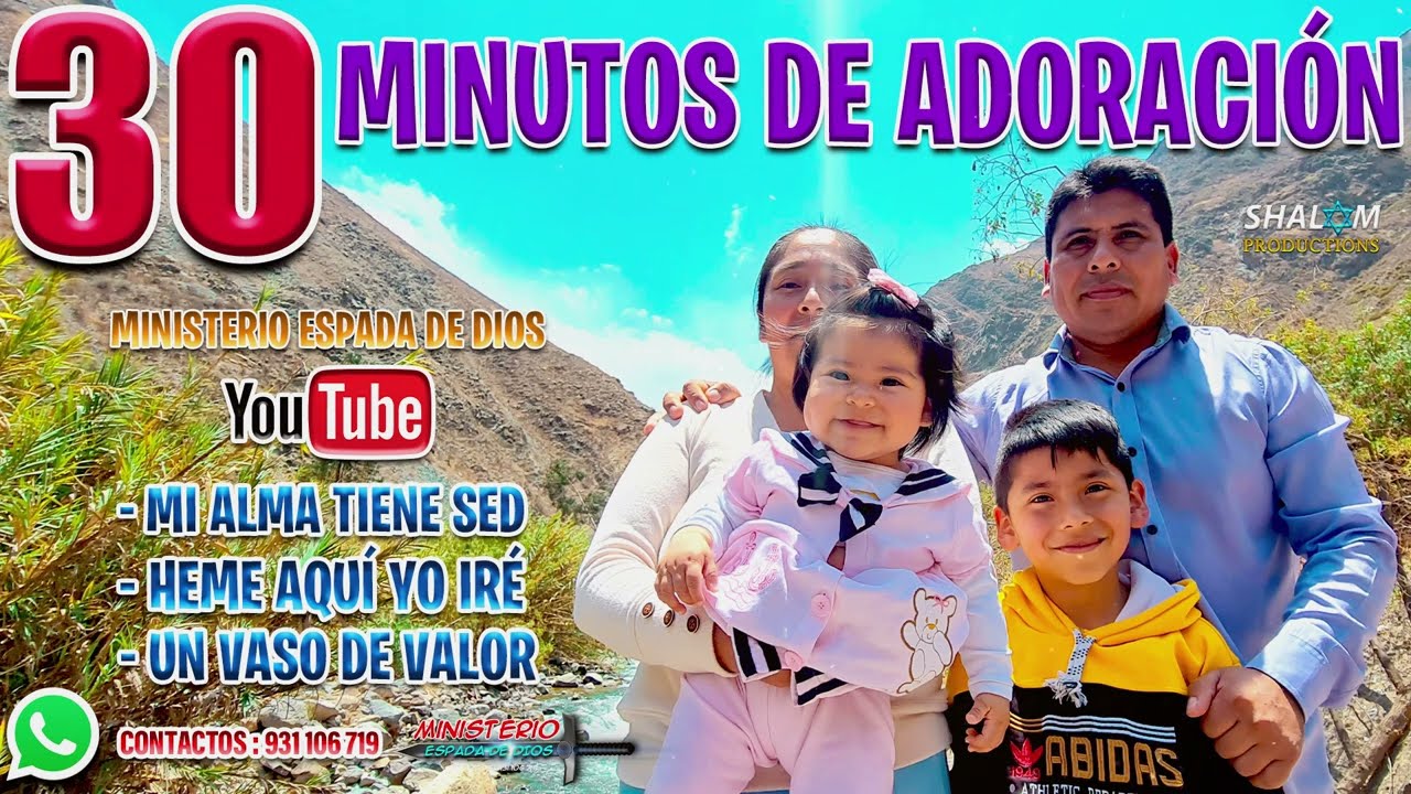30 MINUTOS DE ADORACIÓN AL ETERNO | MINISTERIO ESPADA DE DIOS