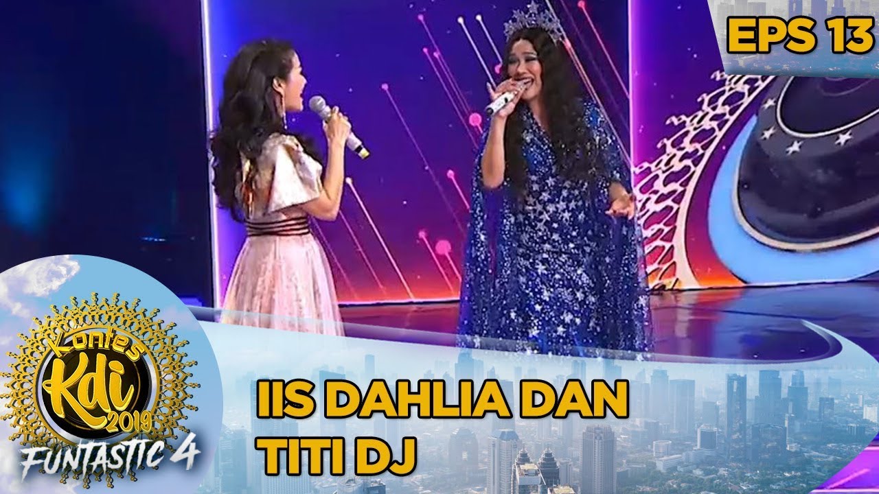 DIVA! Berdendang Bareng Iis Dahlia dan Titi DJ - Kontes KDI Eps 13 (14/10)