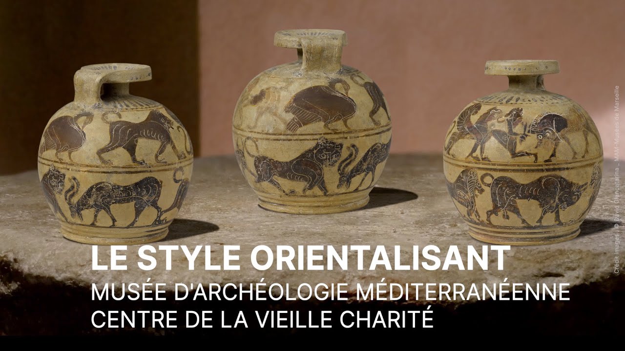 Le style orientalisant | Musée d'Archéologie Méditerranéenne de Marseille