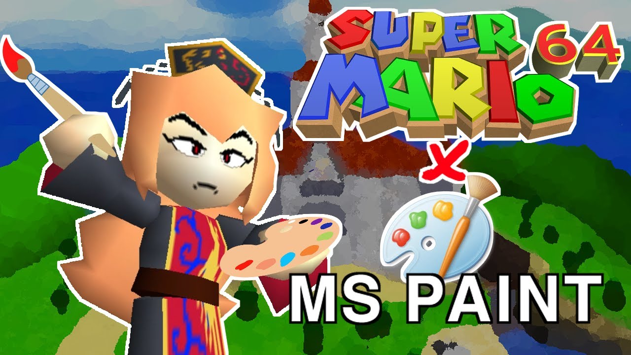 MARIO 64 X MS PAINT