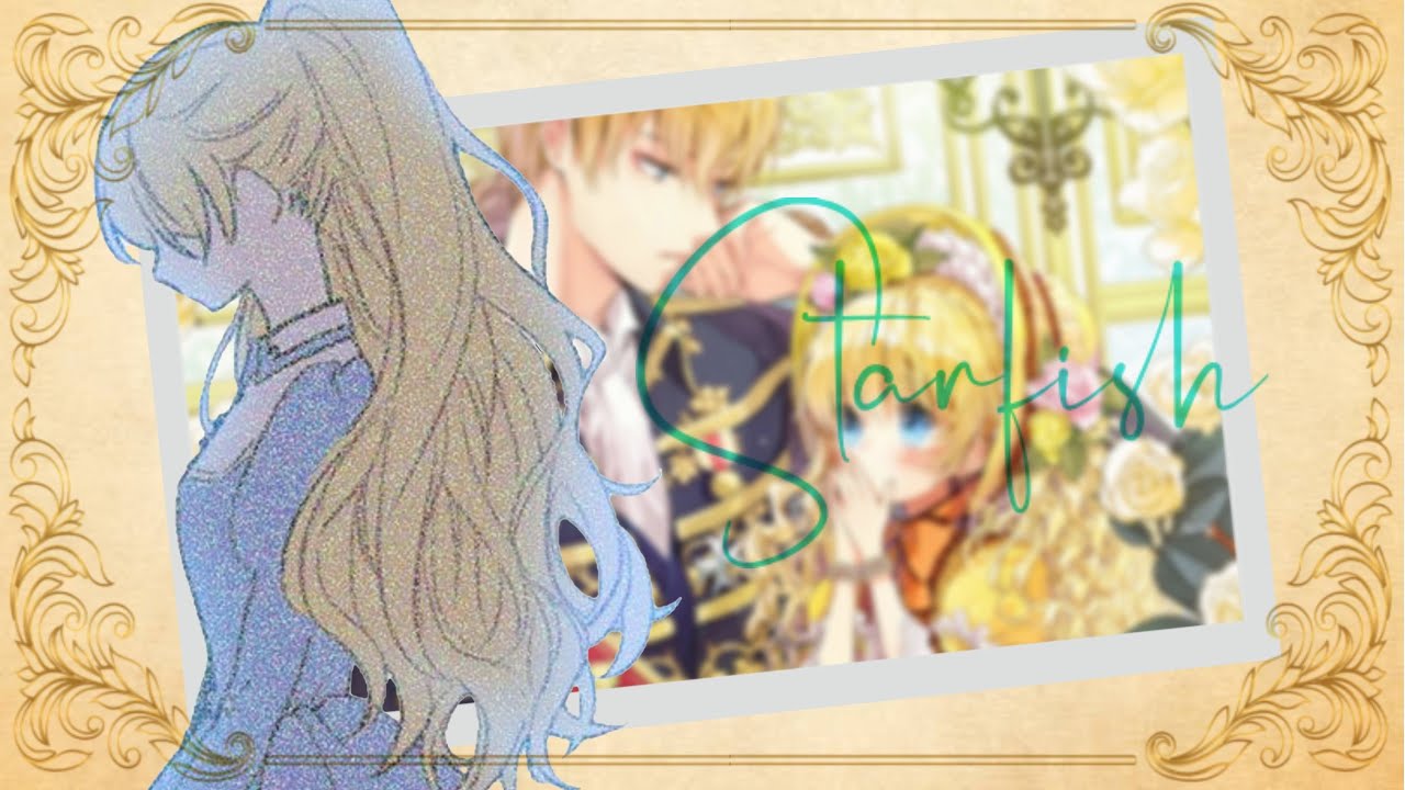 【MAD/AMV】Starfish (AU - Athanasia's feelings)【Who Made Me a Princess】