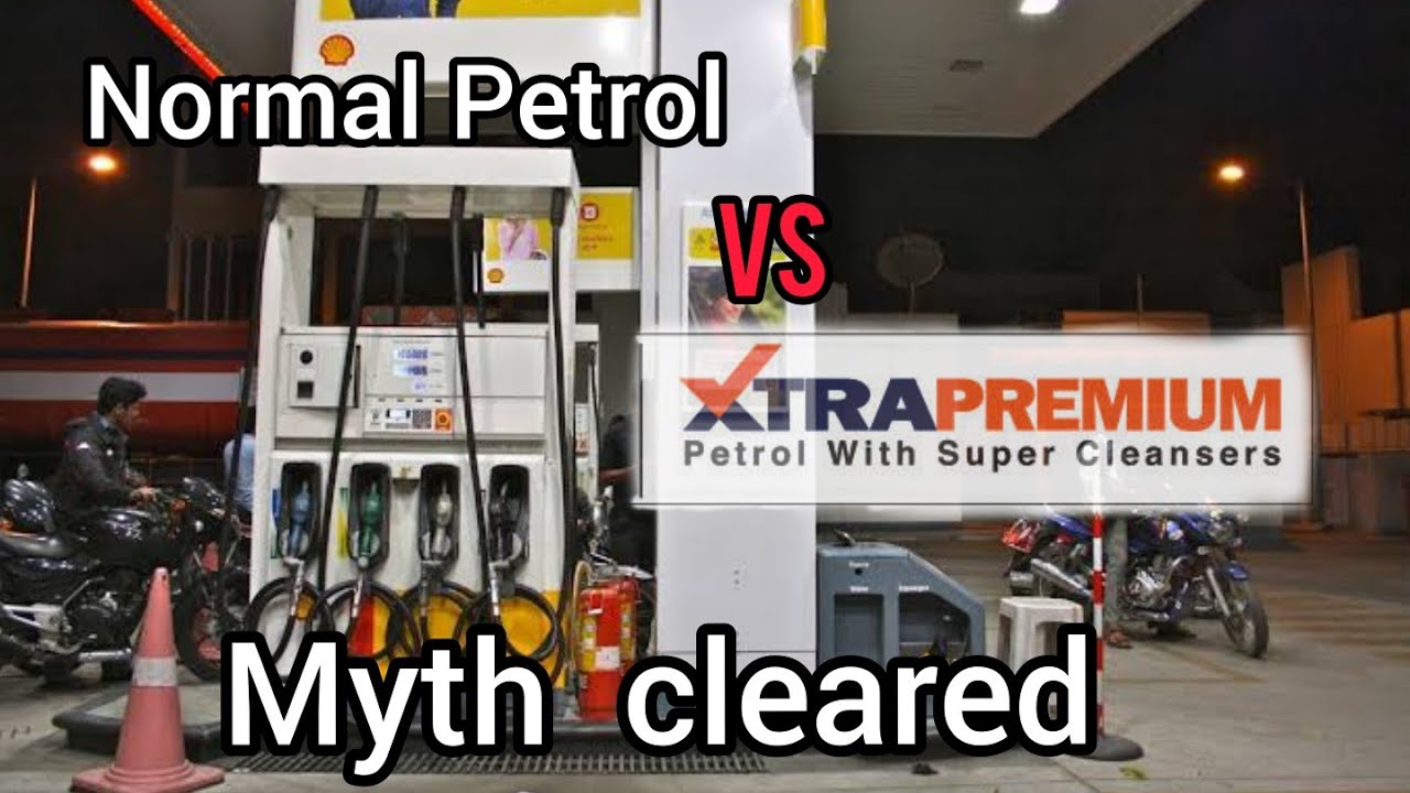 Xtra Premium Petrol vs Normal Petrol
