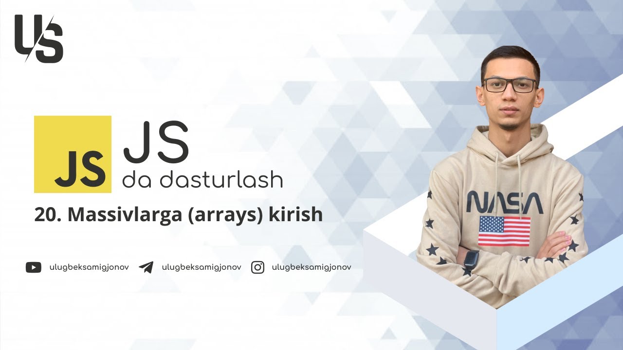 Javascript | 20. Massivlarga (arrays) kirish