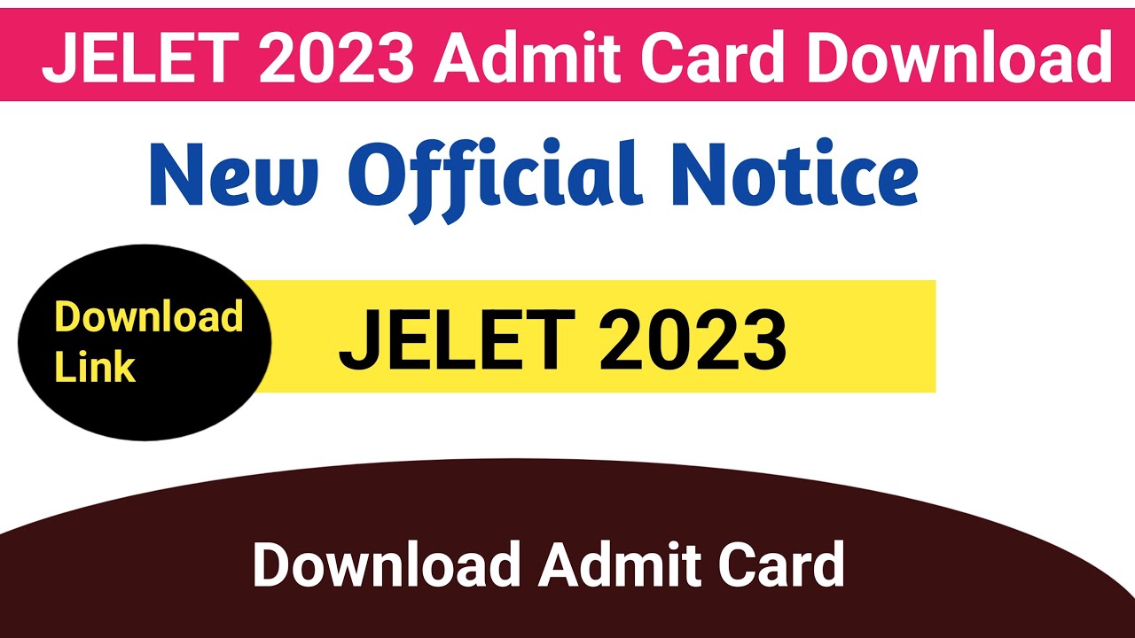 JELET 2023 Admit Card Download | JELET 2023  | WBJEEB