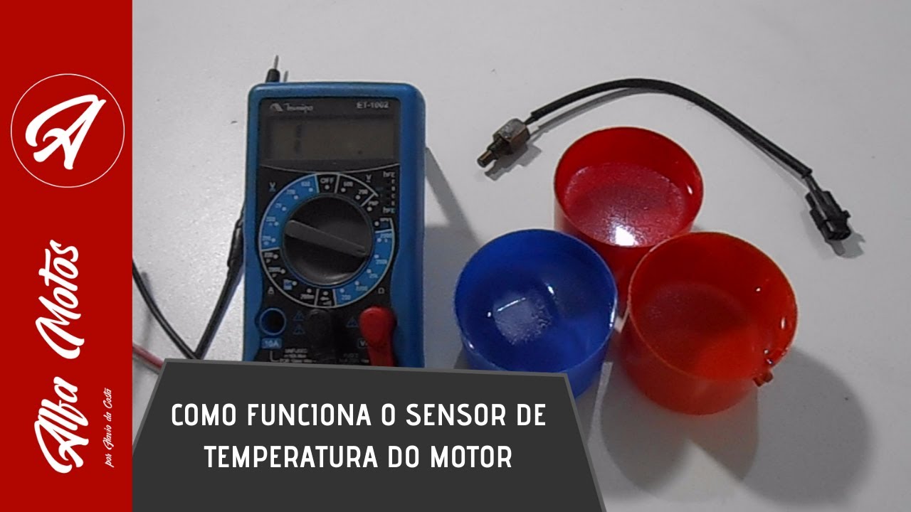 COMO FUNCIONA O SENSOR DE TEMPERATURA DO MOTOR