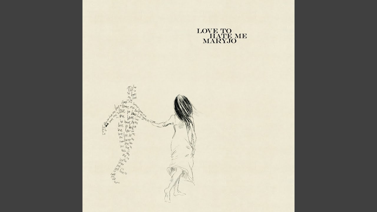 Love To Hate Me