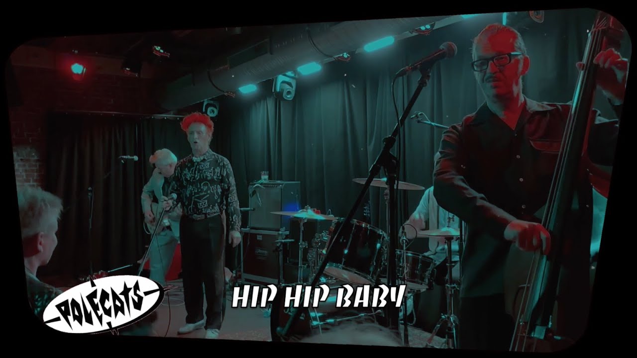 Polecats - Hip Hip Baby