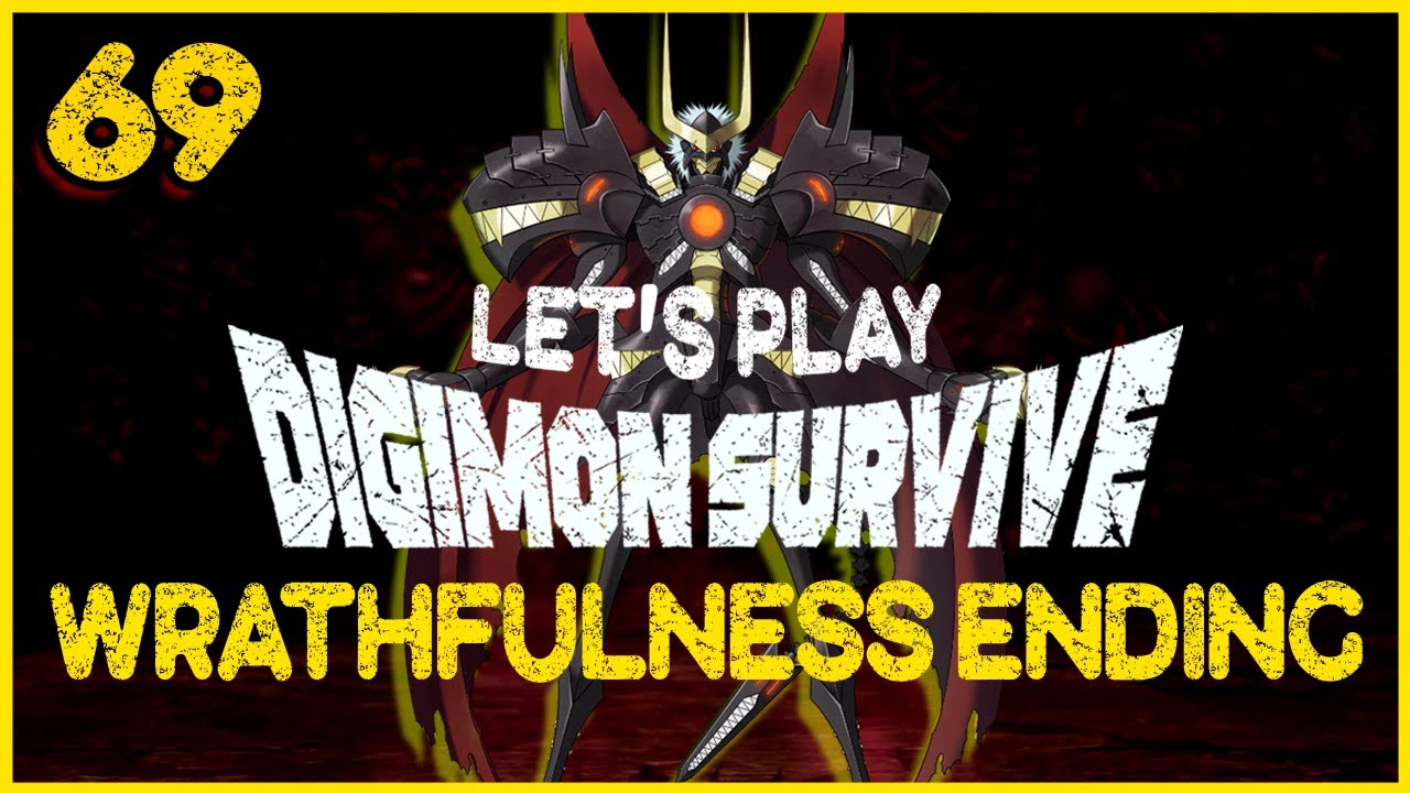 Digimon Survive | Let's Play #69 (FINALE) | Wrathfulness Ending