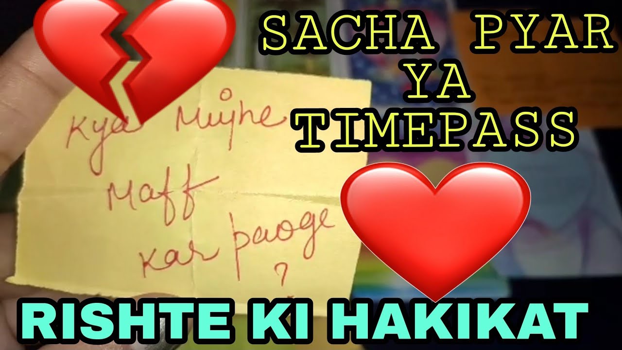 PICK A CARD-UNKA PYAR SACHA H❤ YA TIMEPASS 💔+ THEIR LOVE MSGS🌼TIMELESS TARORT HINDI READINGS