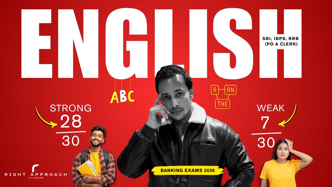 Weak in English? Score 28/30 in Bank Exams | 2026 Strategy! 🚀| Zero to Hero Guide (PO & Clerk)