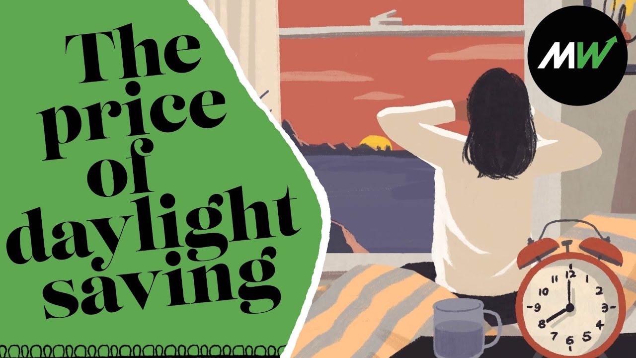 Is setting our clocks forward a thing of the past? | Best New Ideas in Money