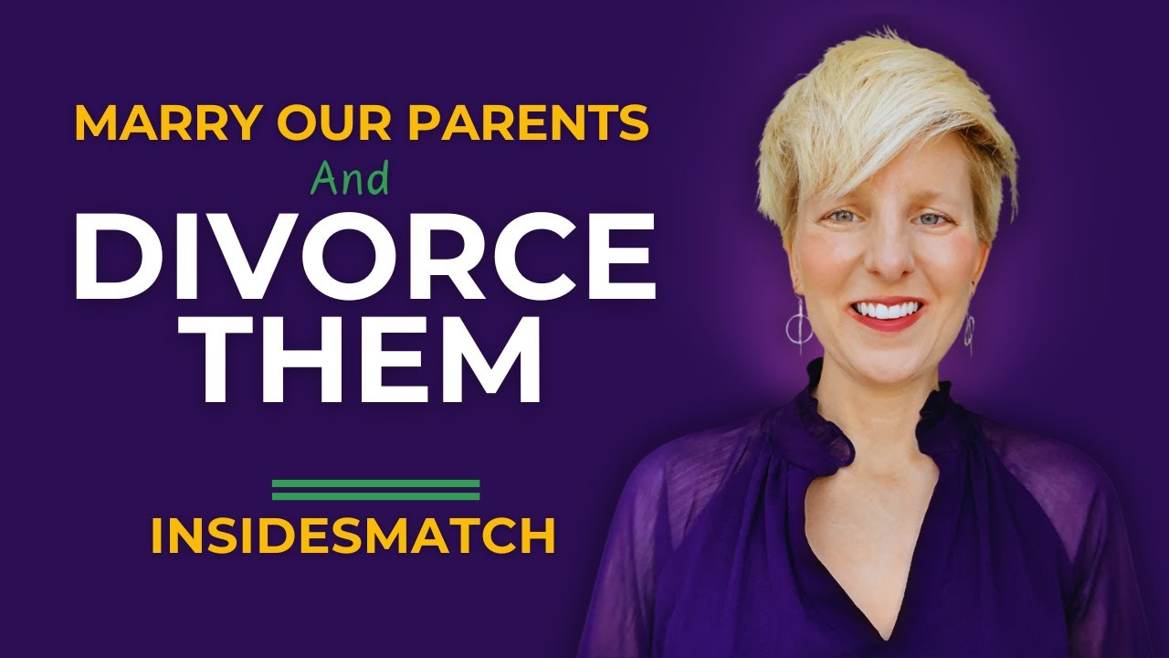 We Tend to Marry Our Parents And How to Divorce Them | Raw Truths About Love! | InsidesMatch 💬🔥
