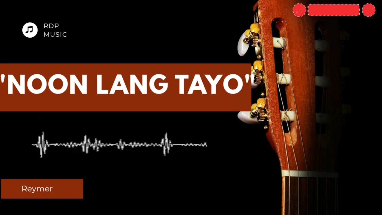 Noon lang tayo - Hugot session PH