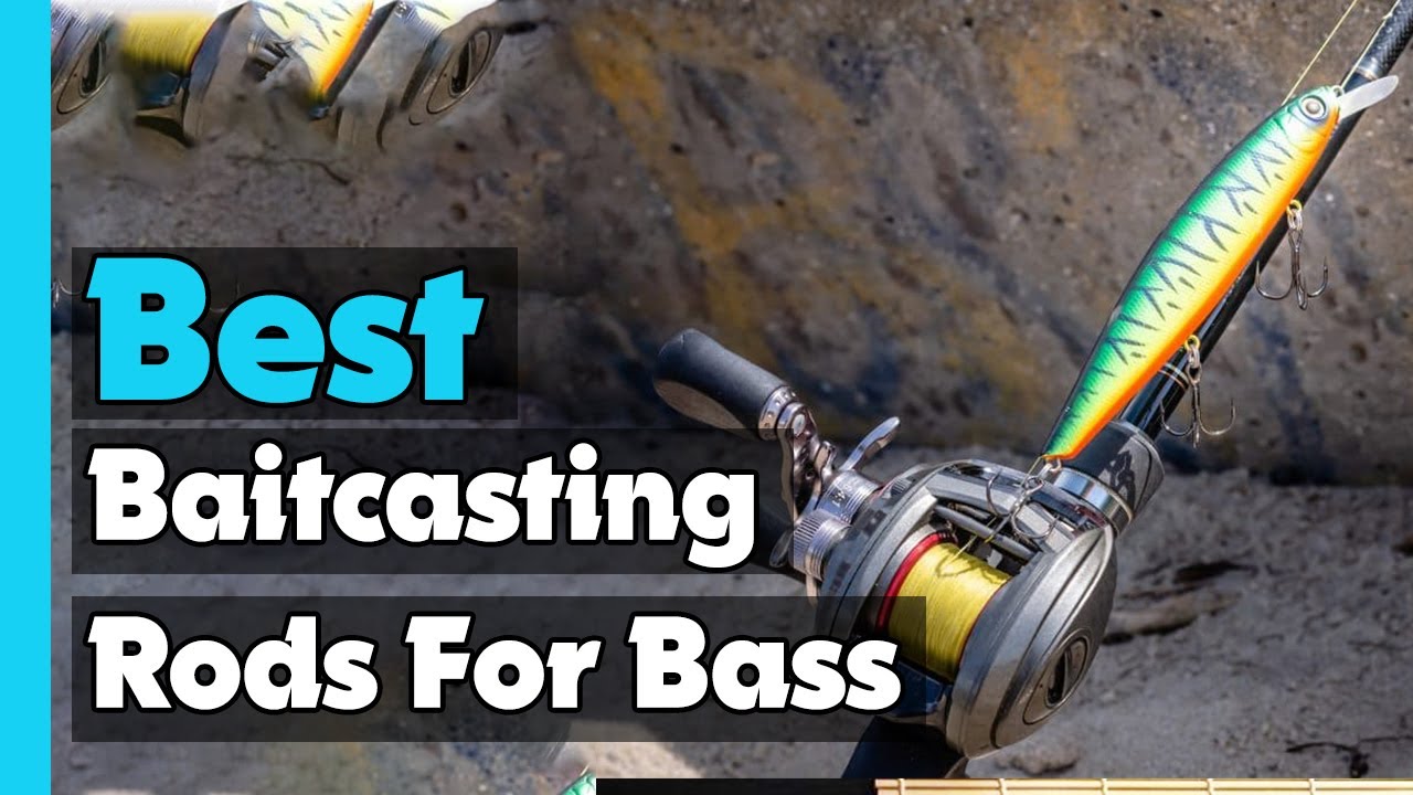 ✅Top 5: Best Baitcasting Rods For Bass In 2025 🎣 [ Best High End Casting Rods ]