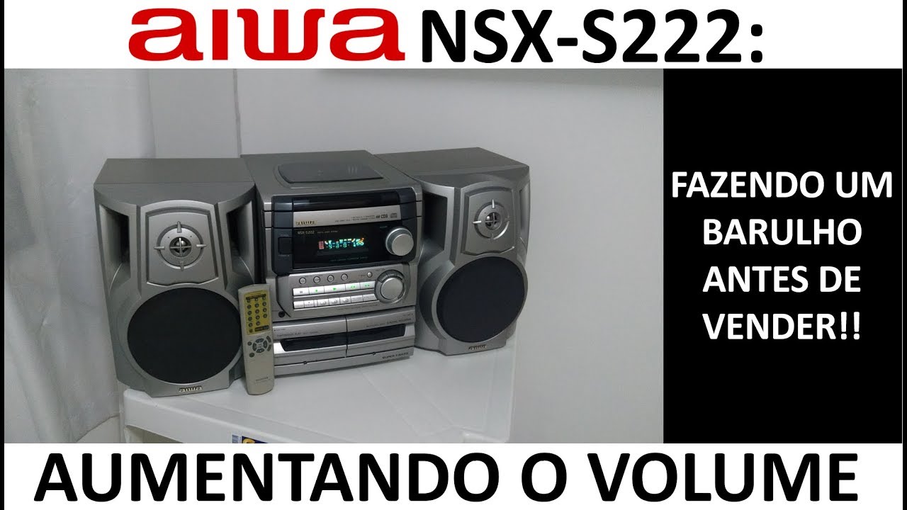 Aiwa NSX-S222: Fazendo um barulho! (Vídeo extra)