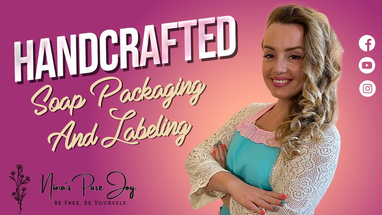 Handcrafted Soap Packaging and Labeling &ndash; Nina&rsquo;s Pure Bliss