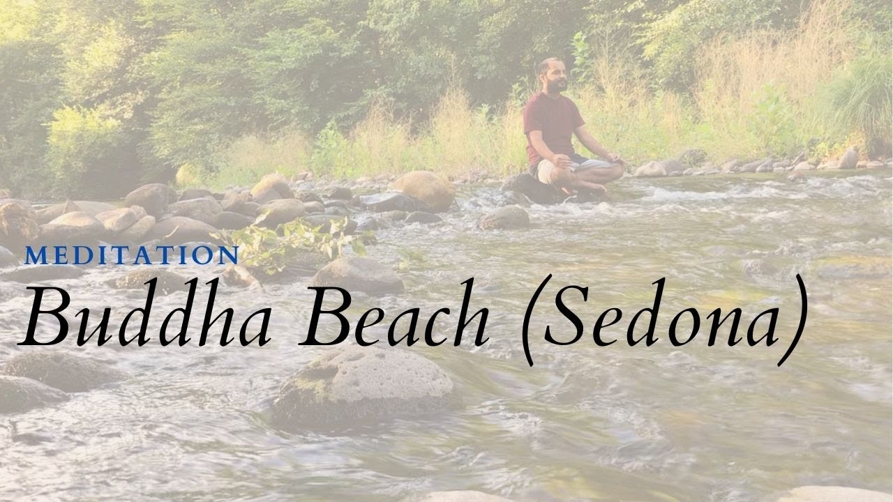 Meditation at Sedona&rsquo;s vortex sites| Buddha Beach | Where The Energy flows