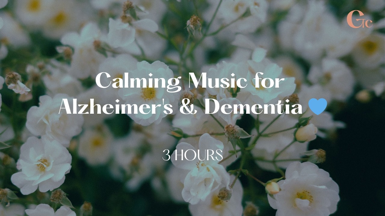Calming Music for Alzheimer's and Dementia Patients 💙 Soothing Senior Music 3 Hours