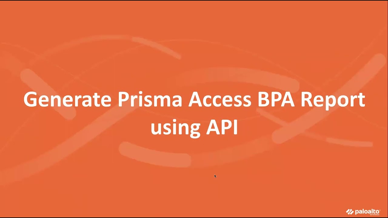 Introduction to the Prisma Access Best Practice Assessment (BPA)