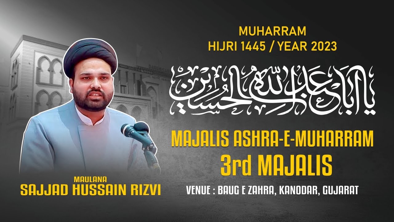 🔴Live | 3 Muharram 1445-2023 | Maulana Sajjad Hussain Rizvi | Baug-e-Zahra | Kanodar | INDIA