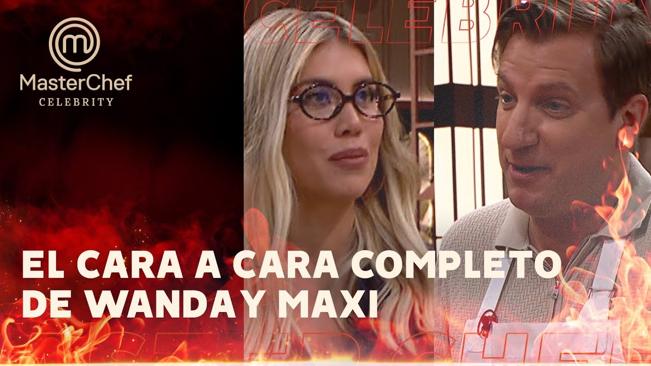 El careo completo de Wanda Nara y Maxi L&oacute;pez: chicanas y promesa sorpresiva - Masterchef Celebrity